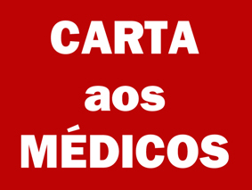 CARTA AOS MÉDICOS