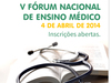 Fórum debate qualidade da educação e número de escolas médicas